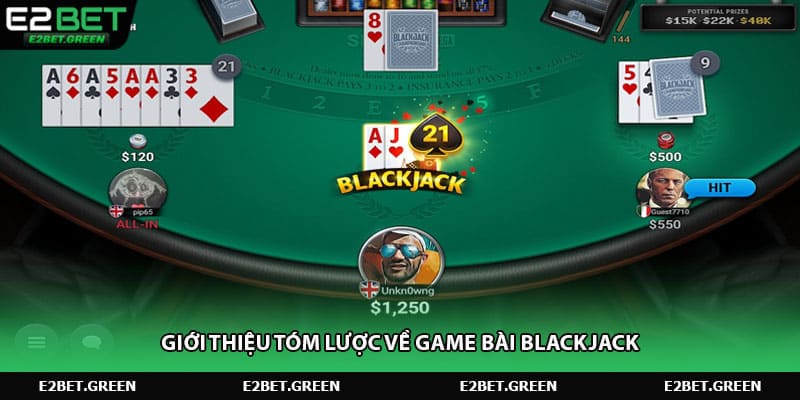 Giới thiệu tóm lược về game bài blackjack